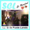 SCL - Es Navidad (feat. Sí Se Puede Laredo) - Single